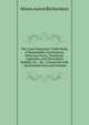 The Local Historian's Table Book, of Remarkable Occurrences, Historical Facts, Traditions, Legendary and Descriptive Ballads, &c., &c., Connected with . Northumberland and Durham, Moses Aaron Richardson 