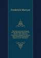 The Universal Code of Signals for the Mercantile Marine of All Nations. with a Selection of Sentences Adapted for Convoys, and a System of Geometrical Signals, by G.B. Richardson, Frederick Marryat 