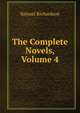 The Complete Novels, Volume 4, Samuel Richardson 