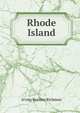 Rhode Island, Irving Berdine Richman 