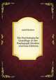 Die Psychologische Grundlage in Der Paedagogik Herders . (German Edition), Adolf Richter 