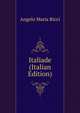 Italiade (Italian Edition), Angelo Maria Ricci 