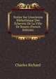 Notice Sur L'Ancienne Biblioth?que Des ?chevins De La Ville De Rouen (French Edition), Charles Richard 
