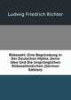 Rubezahl: Eine Begrundung in Der Deutschen Mythe, Seine Idee Und Die Ursprunglichen Rubezahlmarchen (German Edition), Ludwig Friedrich Richter 