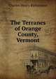 The Terranes of Orange County, Vermont, Charles Henry Richardson 