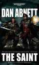 The Saint. A Gaunt's Ghosts Omnibus, Dan Abnett 