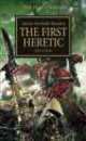 Horus Heresy: First Heretic, Aaron Dembski-Bowden 