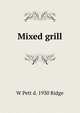 Mixed grill, W Pett d. 1930 Ridge 