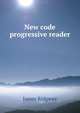 New code progressive reader, James Ridgway 