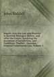 Inquiry Into the Law and Practice in Scottish Peerages: Before, and After the Union; Involving the Questions of Jurisdiction, and Forfeiture: Toether . Genuine, Original Consistorial Law, Volume 2, John Riddell 