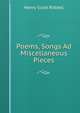 Poems, Songs Ad Miscellaneous Pieces, Henry Scott Riddell 