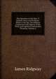 The Speeches of the Hon. T. Erskine (Now Lord Erskine): When at the Bar, On Subjects Connected with Liberty of the Press, and Against Constructive Treasons, Volume 4, James Ridgway 