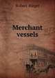 Merchant vessels, Robert Riegel 