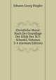 Christliche Moral: Nach Der Grundlage Der Ethik Des M.V. Schenkl, Volumes 3-4 (German Edition), Johann Georg Riegler 