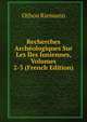 Recherches Archeologiques Sur Les Iles Ioniennes, Volumes 2-3 (French Edition), Othon Riemann 