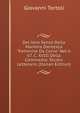 Del Vero Senso Della Maniera Dantesca "Femmine Da Conio" Nel V. 67, C. XVIII Della Commedia: Studio Letterario (Italian Edition), Giovanni Tortoli 