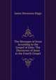 The Messages of Jesus According to the Gospel of John: The Discourses of Jesus in the Fourth Gospel, James Stevenson Riggs 