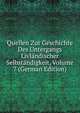 Quellen Zur Geschichte Des Untergangs Livlandischer Selbstandigkeit, Volume 7 (German Edition), 