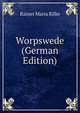 Worpswede (German Edition), Rainer Maria Rilke 