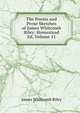 The Poems and Prose Sketches of James Whitcomb Riley: Homestead Ed, Volume 11, Riley, James Whitcomb, 1849-1916 