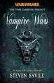 Warhammer: Vampire Wars (Von Carstein Trilogy) TPB, Savile, Steven 