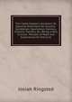 The Cattle Keeper's Assistant, Or, Genuine Directions for Country-Gentlemen, Sportsmen, Farmers, Grasiers, Farriers, &c: Being a Very Curious . Persons of Note and Experience) for the Cure, Josiah Ringsted 