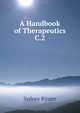 A Handbook of Therapeutics C.2, Sydney Ringer 