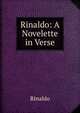 Rinaldo: A Novelette in Verse, Rinaldo 