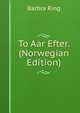 To Aar Efter. (Norwegian Edition), Barbra Ring 