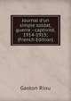 Journal d'un simple soldat, guerre - captivit?, 1914-1915; (French Edition), Gaston Riou 