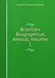 Brazilian Biographical Annual, Volume 1, Joaquim Manuel De Macedo 