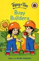 Topsy and Tim: Busy Builders, Jean and Gareth Adamson 