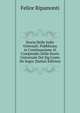 Storia Delle Indie Orientali: Pubblicata in Continuazione Al Compendio Della Storia Universale Del Sig.Conte De Segur (Italian Edition), Felice Ripamonti 