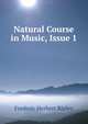 Natural Course in Music, Issue 1, Frederic Herbert Ripley 