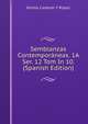 Semblanzas Contemporaneas. 1A Ser. 12 Tom In 10. (Spanish Edition), Emilio Castelar Y Ripoll 