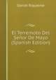 El Terremoto Del Senor De Mayo (Spanish Edition), Daniel Riquelme 