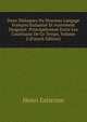 Deux Dialogues Du Nouveau Langage Francois Italianize Et Autrement Desguize: Principalement Entre Les Courtisans De Ce Temps, Volume 2 (French Edition), Henri Estienne 