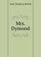 Mrs. Dymond, Anne Thackeray Ritchie 