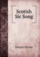 Scotish Sic Song, Ritson, Joseph 