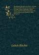 The British World in the East: A Guide Historical, Moral, and Commercial, to India, China, Australia, South Africa, and the Other Possessions Or . in the Eastern and Southern Seas, Volume 2, Leitch Ritchie 