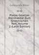 Platos Gesetze: Kommentar Zum Griechischen Text, Volume 2 (Latin Edition), Constantin Ritter 