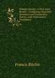 Fabulae Faciles: A First Latin Reader : Containing Detached Sentences and Consecutive Stories, with Notes and a Vocabulary, Francis Ritchie 