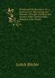 Russia and the Russians; Or, a Journey to St. Petersburg and Moscow, Through Courland and Livonia: With Characteristic Sketches of the People, Leitch Ritchie 