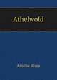 Athelwold, Amelie Rives 