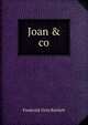 Joan & co., Frederick Orin Bartlett 