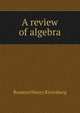 A review of algebra, Romeyn Henry Rivenburg 