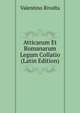 Atticarum Et Romanarum Legum Collatio (Latin Edition), Valentino Rivalta 