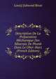 Description De La Preparation Mechanique Des Minerais De Plomb Dans Le Ober-Harz (French Edition), Louis] Edmond Rivot 