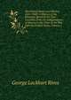 The United States and Mexico, 1821-1848: A History of the Relations Between the Two Countries from the Independence of Mexico to the Close of the War with the United States, Volume 1, George Lockhart Rives 