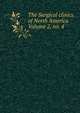 The Surgical clinics of North America Volume 2, no. 4, 